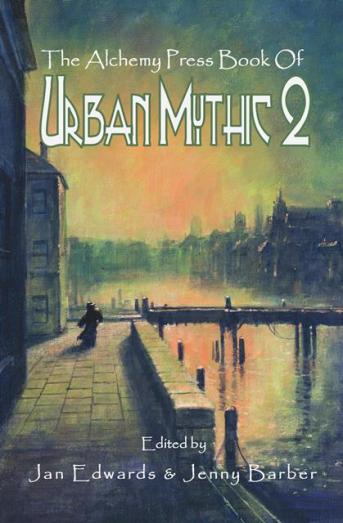 Urban Mythic 2 The Alchemy Press